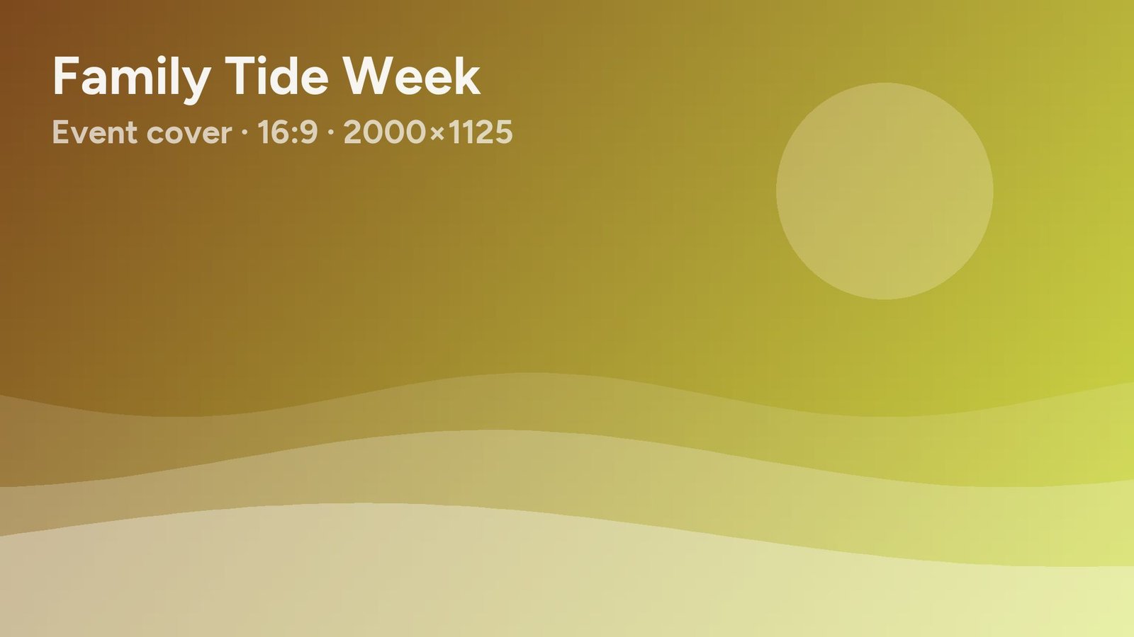 Placeholder cover image for Family Tide Week